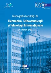 Catalin Daniel Caleanu-Monografia Facultatii de Electronica si tehnologii informationale_Page_1